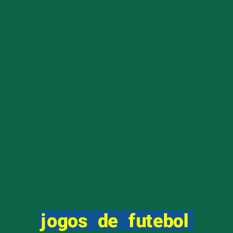 jogos de futebol para ganhar dinheiro