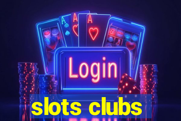 slots clubs