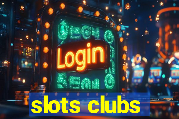 slots clubs