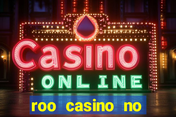 roo casino no deposit bonus