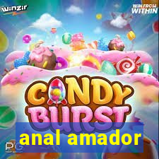 anal amador