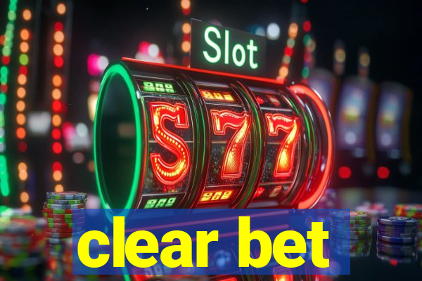 clear bet