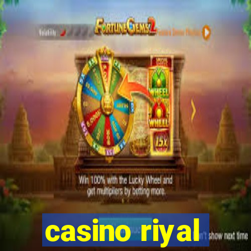 casino riyal