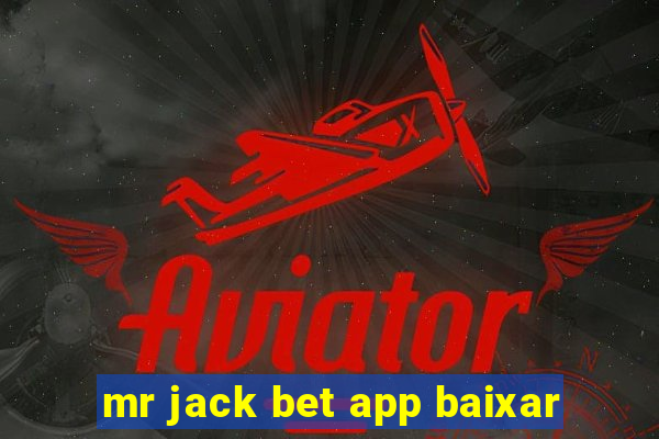 mr jack bet app baixar