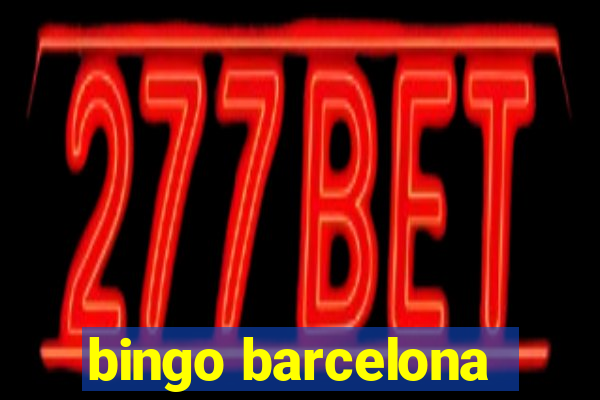 bingo barcelona