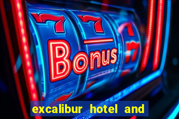 excalibur hotel and casino in las vegas nevada