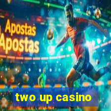 two up casino