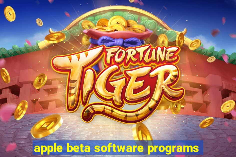 apple beta software programs