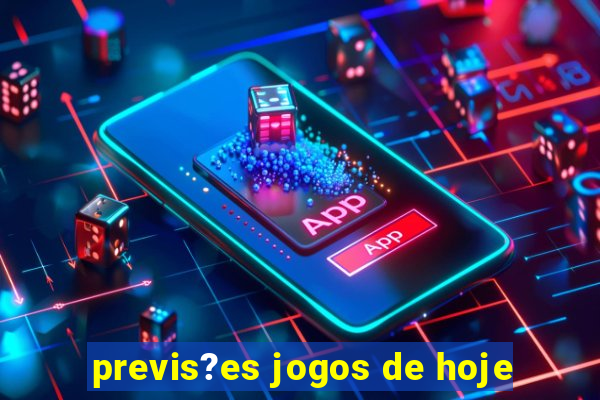 previs?es jogos de hoje