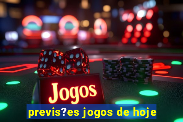 previs?es jogos de hoje