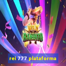 rei 777 plataforma