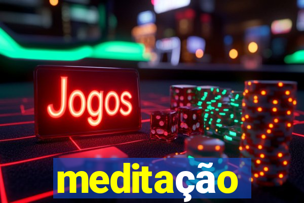 meditação conduzida texto