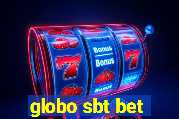 globo sbt bet