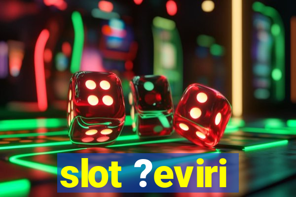 slot ?eviri