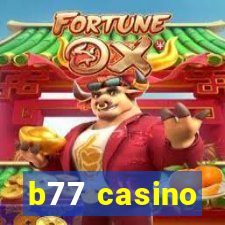 b77 casino