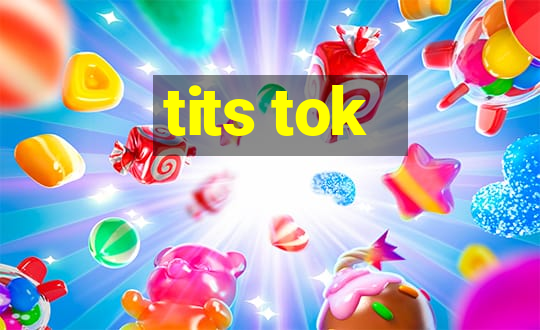 tits tok