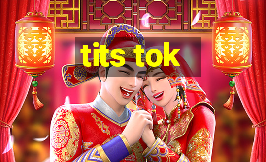 tits tok