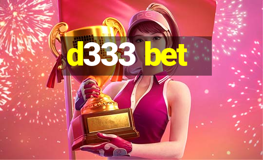 d333 bet