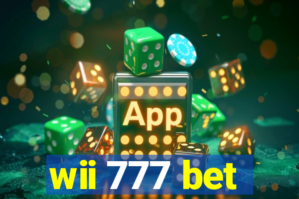 wii 777 bet