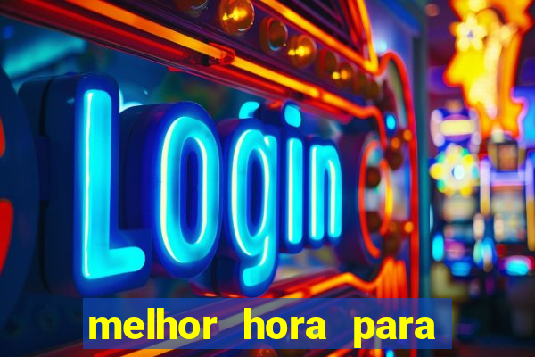 melhor hora para jogar fortune dragon