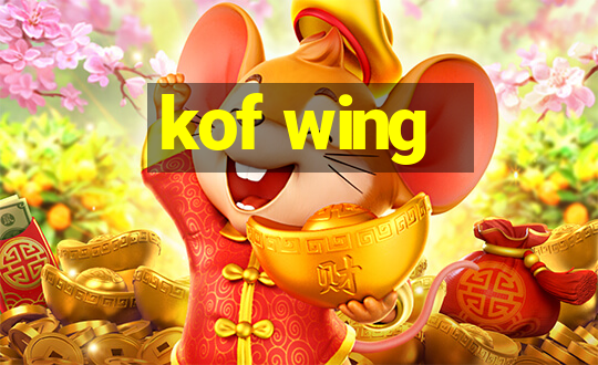 kof wing