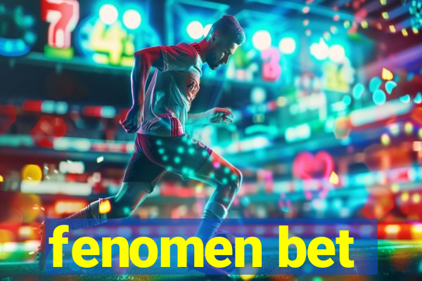 fenomen bet