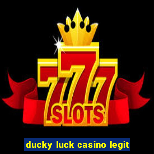 ducky luck casino legit