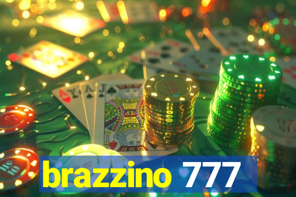 brazzino 777