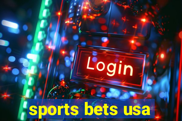 sports bets usa