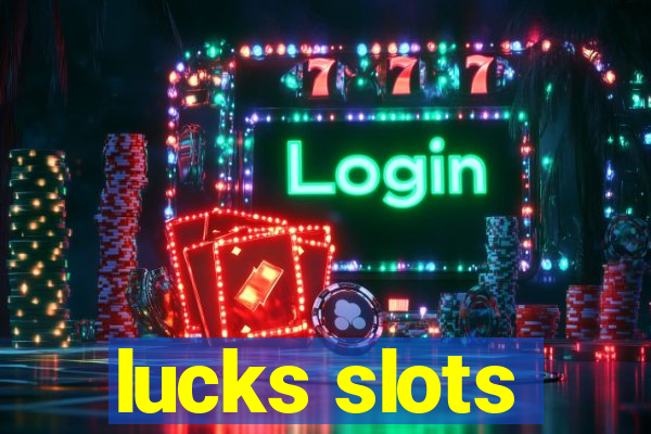 lucks slots