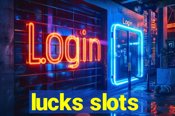 lucks slots