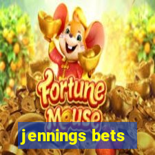 jennings bets