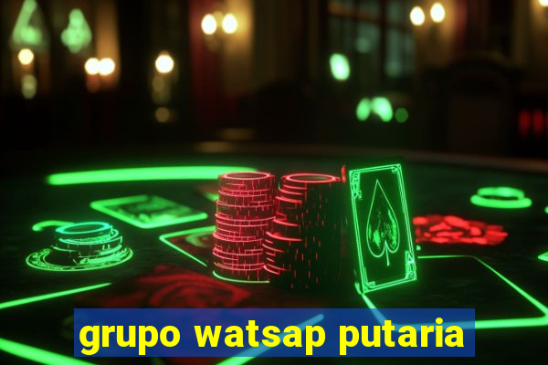 grupo watsap putaria