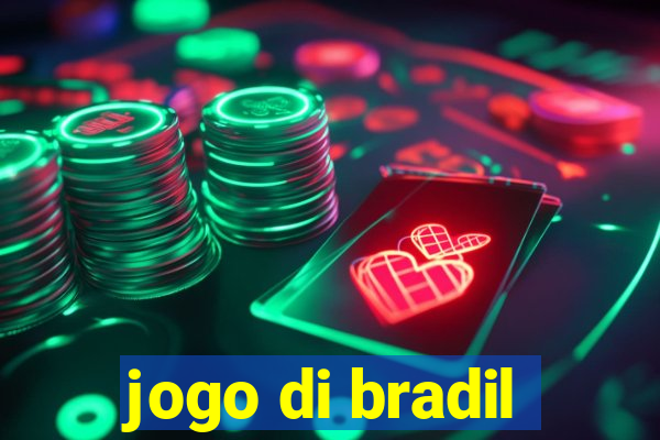 jogo di bradil