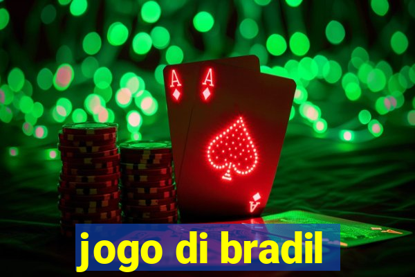 jogo di bradil