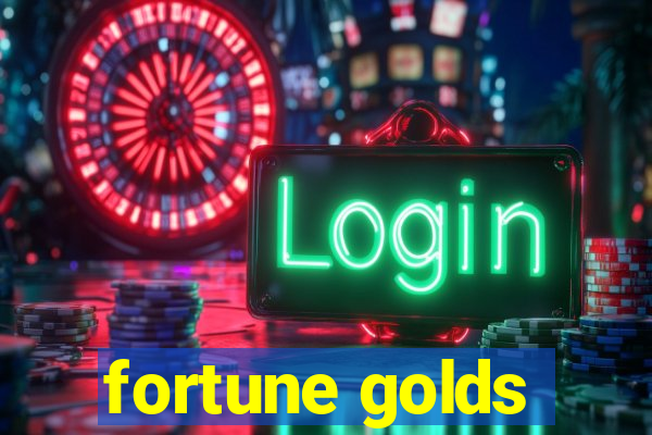 fortune golds