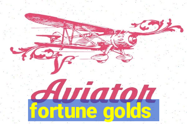 fortune golds