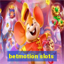 betmotion slots