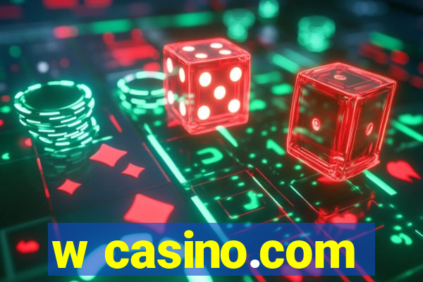 w casino.com