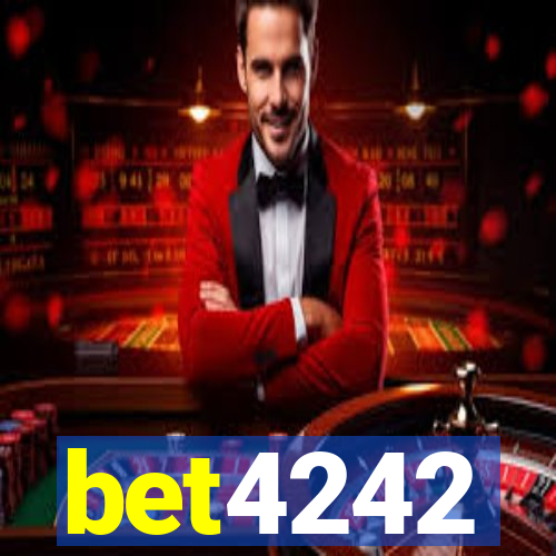 bet4242