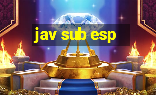 jav sub esp