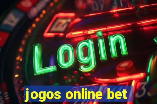 jogos online bet