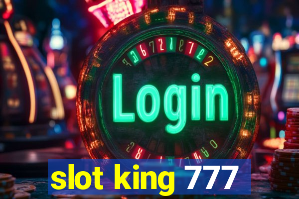 slot king 777