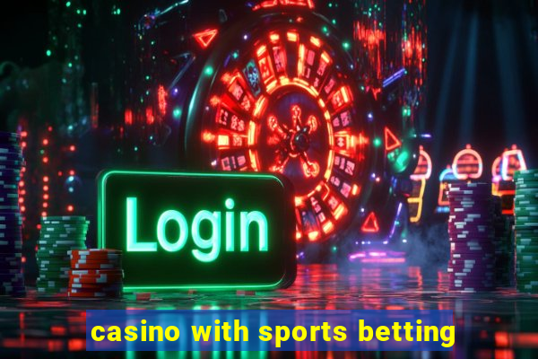 casino with sports betting