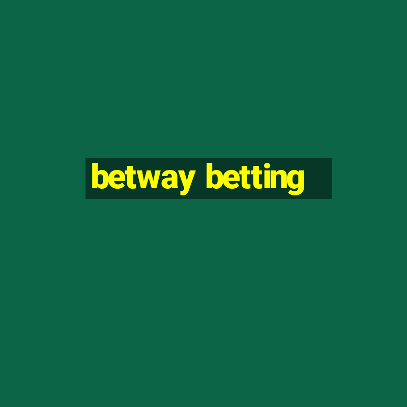 betway betting