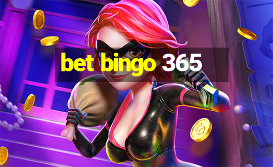 bet bingo 365