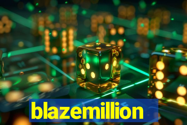 blazemillion