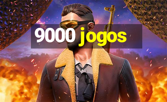 9000 jogos