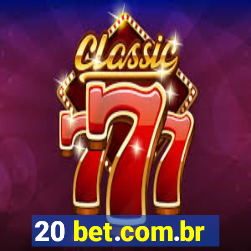 20 bet.com.br