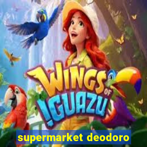 supermarket deodoro